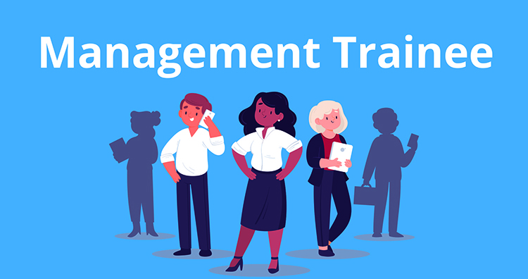 Tổng hợp các chương trình Management Trainee