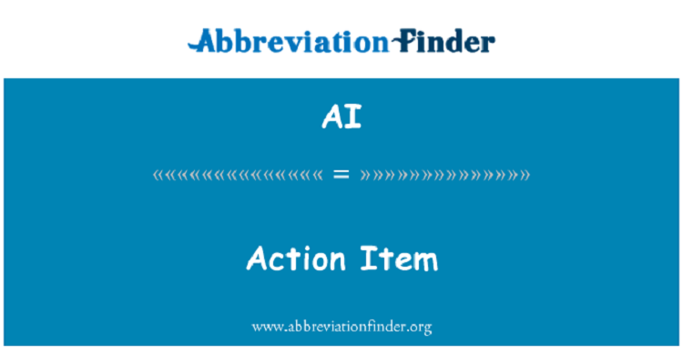 Action item có nghĩa là gì?